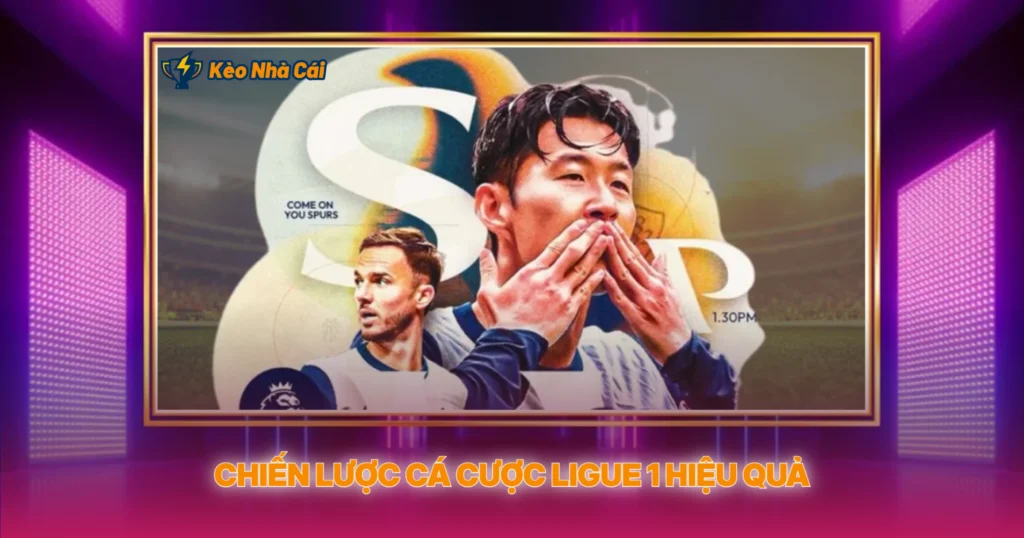 Chiến Lược Cá Cược Ligue 1 Hiệu Quả
