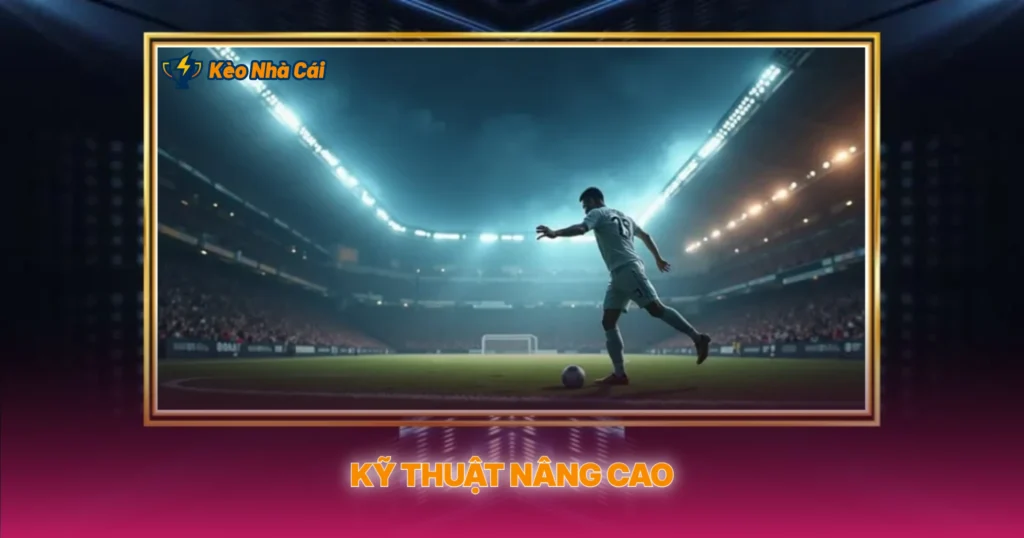 Kỹ Thuật Tranh Bóng Trong Bóng Đá | Phân Tích Chuyên Sâu 4 Kỹ Thuật Nâng Cao